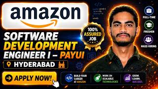 Amazon SDE I Hyderabad 2026 | Freshers Apply Now!