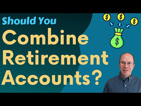 Should You Consolidate Retirement Accounts?