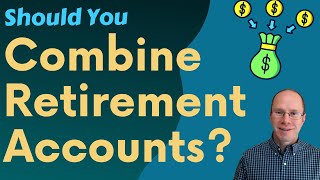 Should You Consolidate Retirement Accounts? by Approach Financial 6,879 views 1 year ago 20 minutes