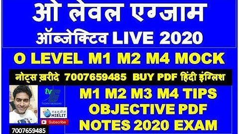 O LEVEL MOCK M1 M2 M4 MODULE JANUARY EXAM 2020 SPECIAL PART 1