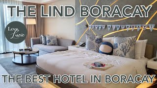THE LIND BORACAY | THE BEST BEACHFRONT HOTEL IN BORACAY | THE HOTEL AT THE END OF STATION 1 BORACAY