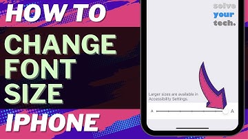 iOS 17: How to Change Font Size on iPhone