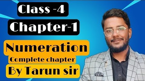 Class 4 Maths Chapter 1 - Numbers and  Numeration | CBSE | kukreja classes by Tarun sir