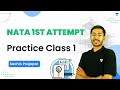 NATA 1st Attempt | Practice Class 1 | Sachin Prajapat