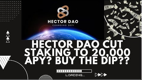 Hector Dao (20,000% APY STAKING) falls to $37 Buy The Dip???  Hector vs OHM vs TIME Price Analysis