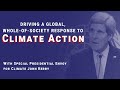 Driving a Global, Whole-of-Society Response to Climate Action