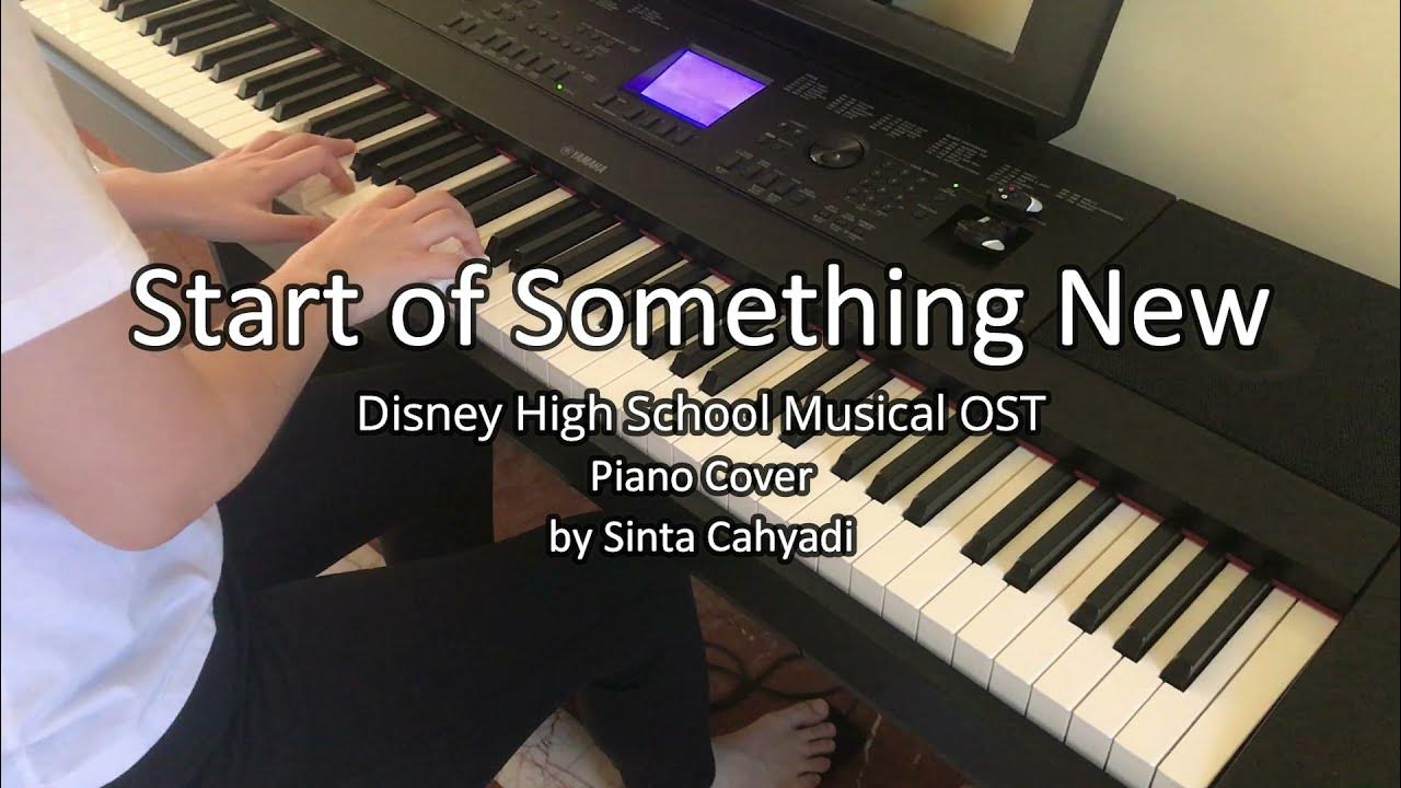 Start of Something New (Disney's High School Musical HSM OST) - Piano