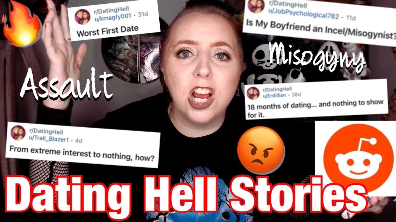 DATING HELL HORROR STORIES FROM REDDIT - YouTube