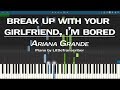 Ariana Grande - break up with your girlfriend, i