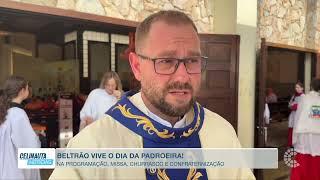 Francisco Beltrão celebra dia da Padroeira