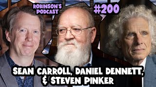 Sean Carroll, Daniel Dennett, & Steven Pinker Ai, Parapsychology, Panpsychism, & Physics Violations
