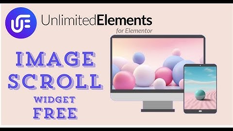 Image Scroll Widget of Unlimited elements for Elementor | Free Version of Premium version
