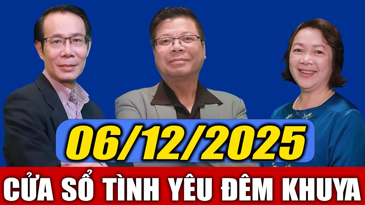 Nghe Cửa Sổ Tình Yêu VOV Đêm Khuya Ngủ Ngon Ngày 06/12/2025 | Đinh Đoàn Tư Vấn Hôn Nhân