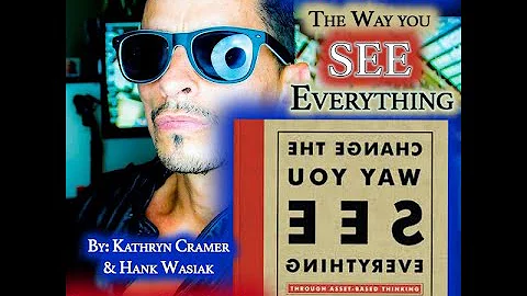 CHANGE THE WAY YOU SEE EVERYTHING By Kathryn Crame...