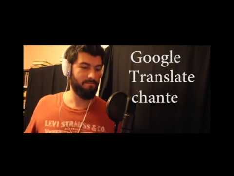 google-translate-chante-#2---il-jouait-du-piano-debout