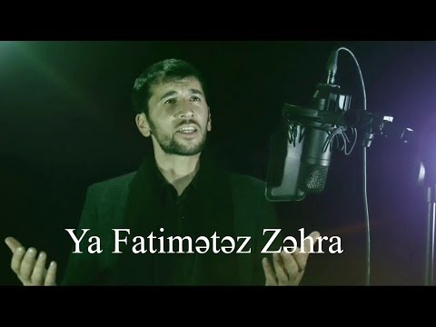 Seyyid Bəhram Müəzzin - Ya Fatimətəz Zəhra