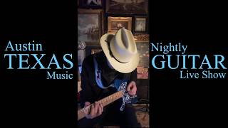 Live Guitar Session From Austin Texas Music Capital Monday April/20/2026 #guitar #live #livestream