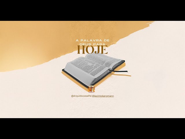 "A PALAVRA DE DEUS PARA HOJE" 17-10-25