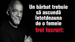 PAULO COELHO | SFATURI PENTRU CEI TINERI, PENTRU A NU REGRETA MAI TARZIU