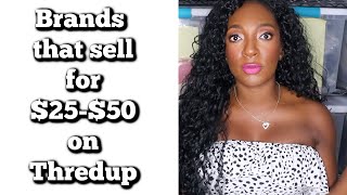 Brands that Sell on Thredup for $25-$40 | How to Get More Sales on Thredup