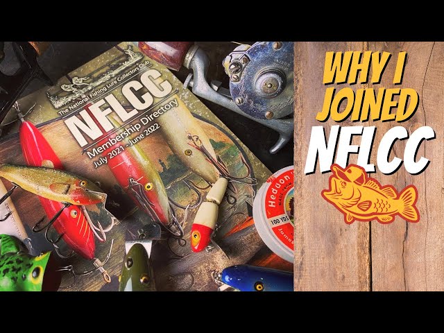 Why I joined the National Fishing Lure Collectors Club (NFLCC) - YouTube