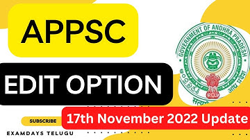 APPSC Application Correction Edit Option 2022 Released Examdays Telugu
