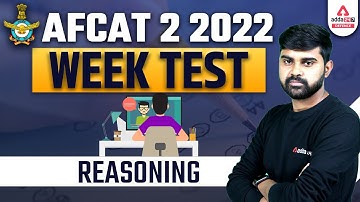 AFCAT 2 2022 Preparation | AFCAT Reasoning Classes | Week Test | By Sahil Tiwari