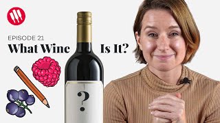 Learn by Tasting (ep. 21) Wine Folly by Wine Folly 5,044 views 5 months ago 5 minutes, 10 seconds