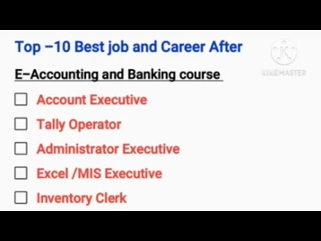 E-Accounting and banking course opportunity|| Jobs u0026 career class=