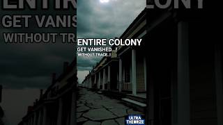 1590: The Colony That Vanished Without a Trace