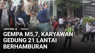 Download Lagu Diguncang Gempa Pacitan M5,7, Ratusan Karyawan Berhamburan ke Luar dari Gedung 21 Lantai | Liputan 6 MP3