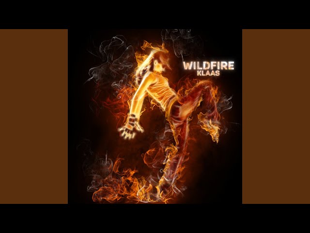 Klaas - Wildfire