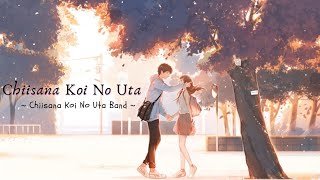 (VIETSUB) Chiisana Koi No Uta - Chiisana Koi No Uta Band