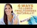 High Triglycerides? How to Lower Triglycerides (NATURALLY!)