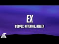 Coopex, Afterfab, Heleen - EX (Lyrics)