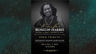 Open Tribute For Roselin "Mama Rosie" Harris