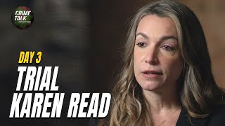 WATCH LIVE: Karen Read Trial -  DAY 3