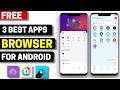 3 Best Free Web Browser Apps for Android 2026