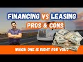Financing VS Leasing Your Truck - Which One is Right for YOU?