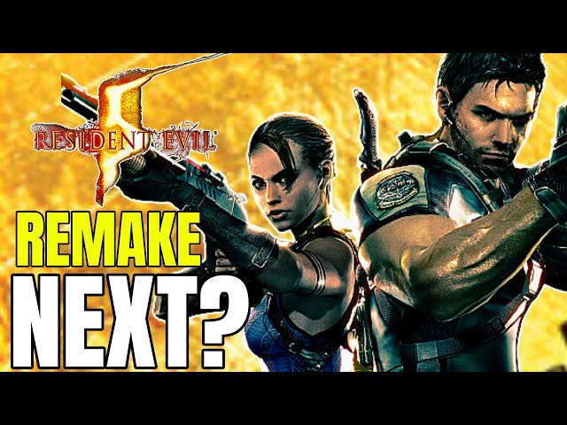 RESIDENT EVIL 5: REMAKE, Capcom's Next Remake