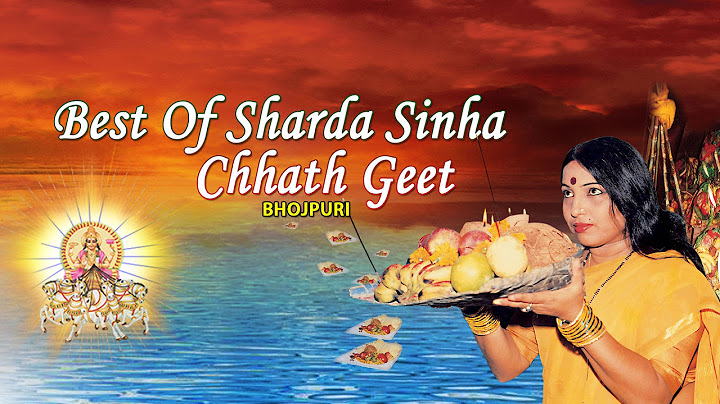 BEST OF SHARDA SINHA [ Chhath Bhojpuri Audio Songs Jukebox 2015 ]