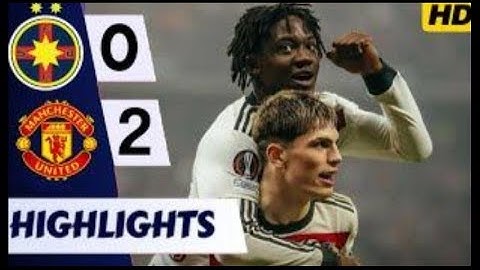 FCSB vs Manchester United 0-2 All Goals _ Extended Highlights  2024_25