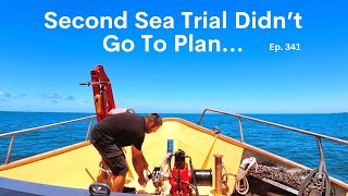Second Sea Trial didnt go to plan  Project Brupeg Ep.341