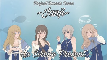 ~Janji ~Project Genesis Cover || La Sirene Present #projektgenesis