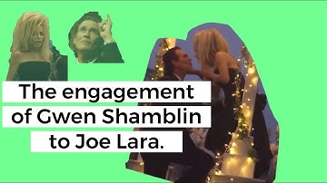 tHe enGAGemENt of gWen SHAMblin tO jOE LarA.