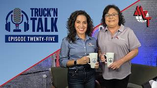 Truck'n Talk Podcast | Episode 25