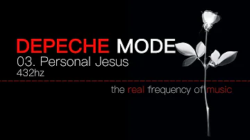 Depeche Mode - 03 Personal Jesus 432hz