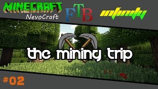 Minecraft FTB Infinity - The Mining Trip [E02] (NevoCraft Server)