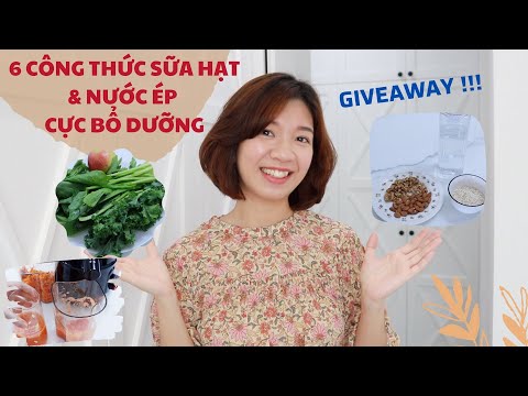 Video 6 Công Thức Sữa Hạt & Nước Ép Rau Củ Cực Bổ Dưỡng Cho... - youtube