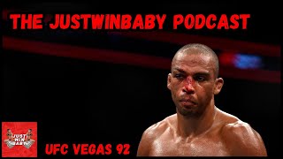 The JustWinBaby Podcast - UFC Vegas 92